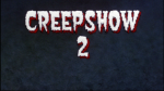 creepshow-2-logo
